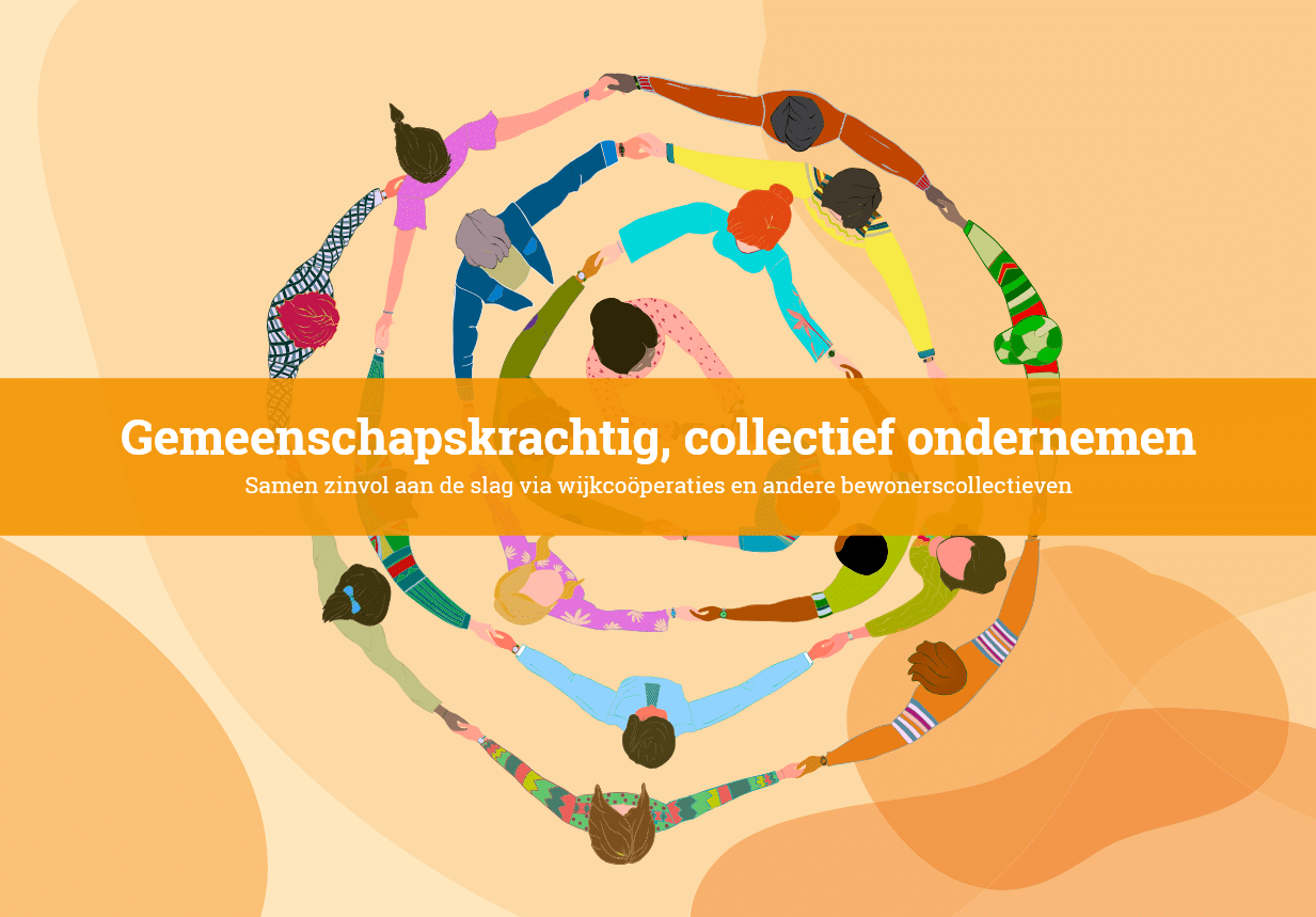 Download het boekje ‘Gemeenschapskrachtig, collectief ondernemen ...
